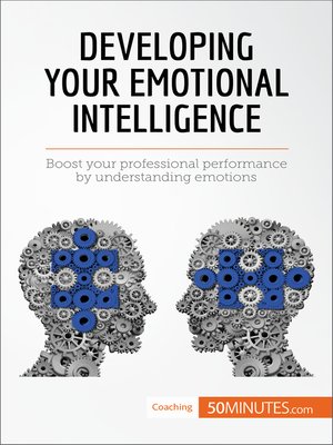 cover image of Developing Your Emotional Intelligence